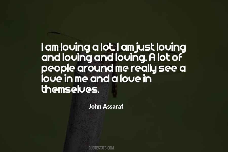 Love And Loving Quotes #39315