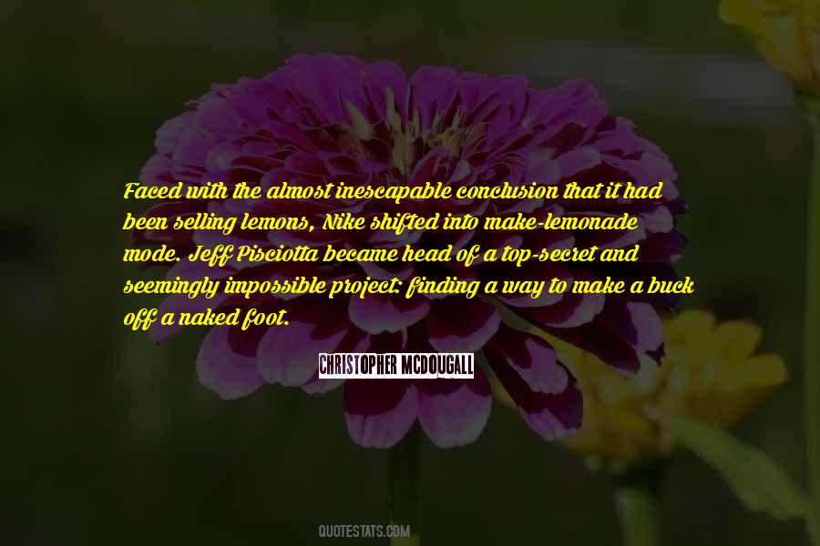 Peckinpah Fire Quotes #1691808