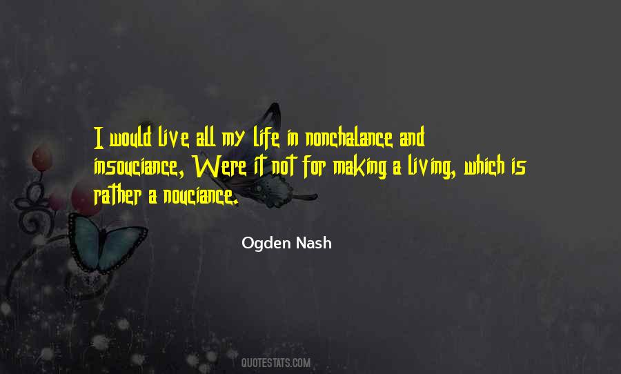 Quotes About Life And Making A Living #735966