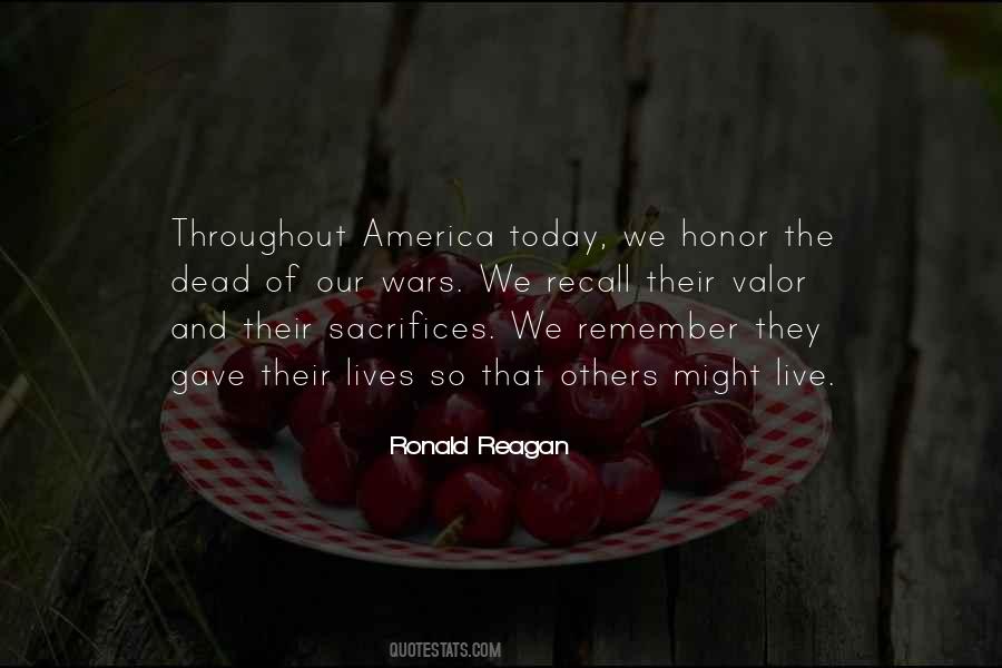 Sacrifice Our Lives Quotes #821427