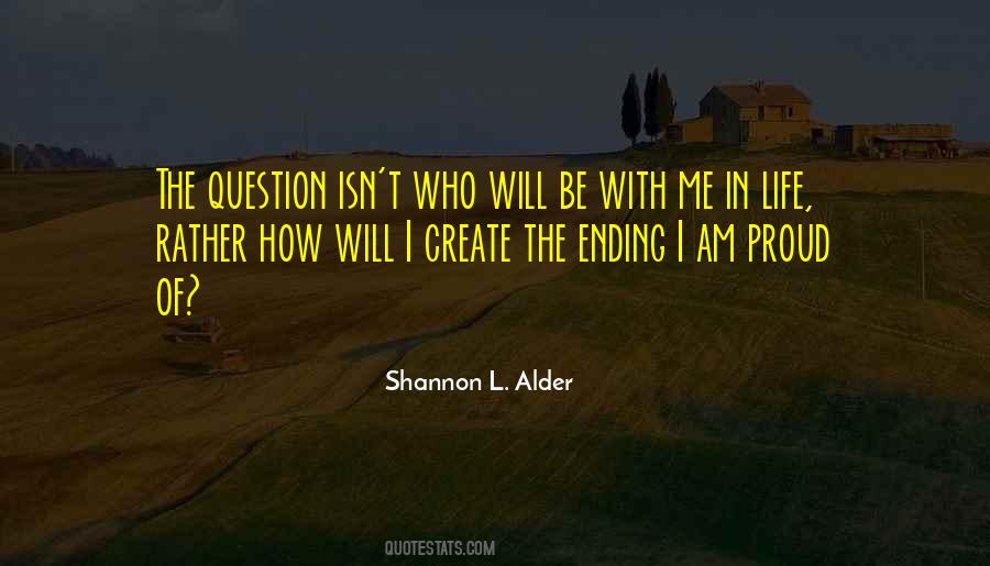 The Question Quotes #1782079