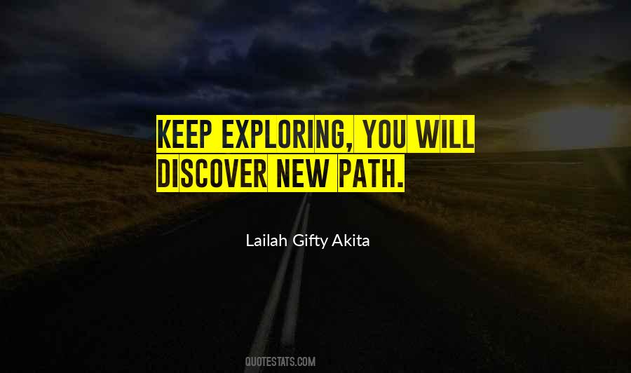 Discover A New Path Quotes #255808