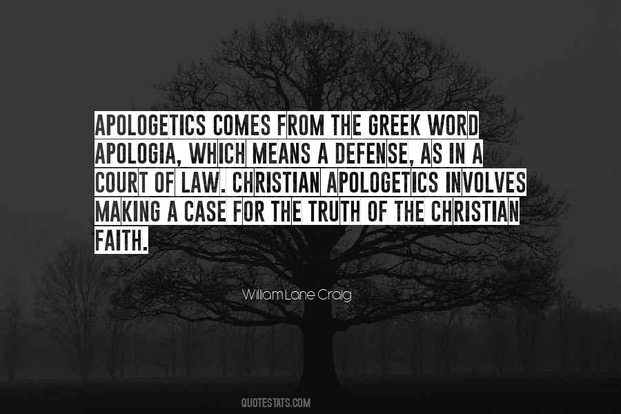 Christian Apologetics Quotes #1140852