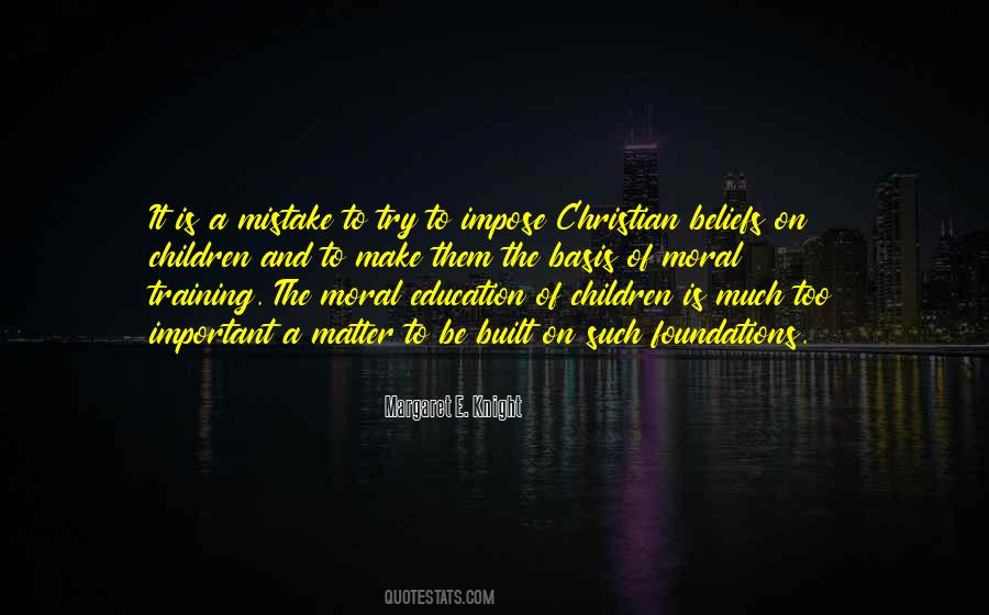 Christian Beliefs Quotes #1691236