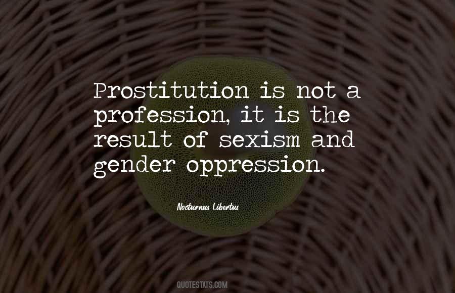 Gender Oppression Quotes #335037