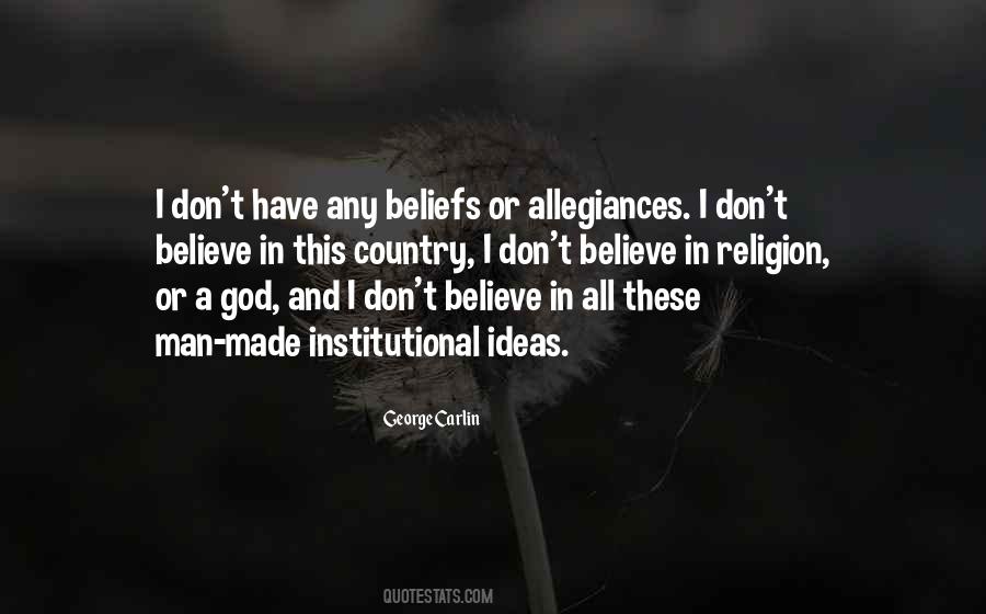 Religion Is Man Made Quotes #1346199