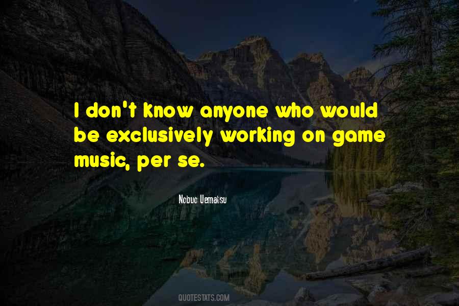 Uematsu Nobuo Quotes #1485017