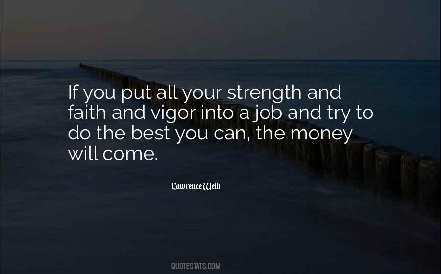 Do The Best You Can Quotes #1405582