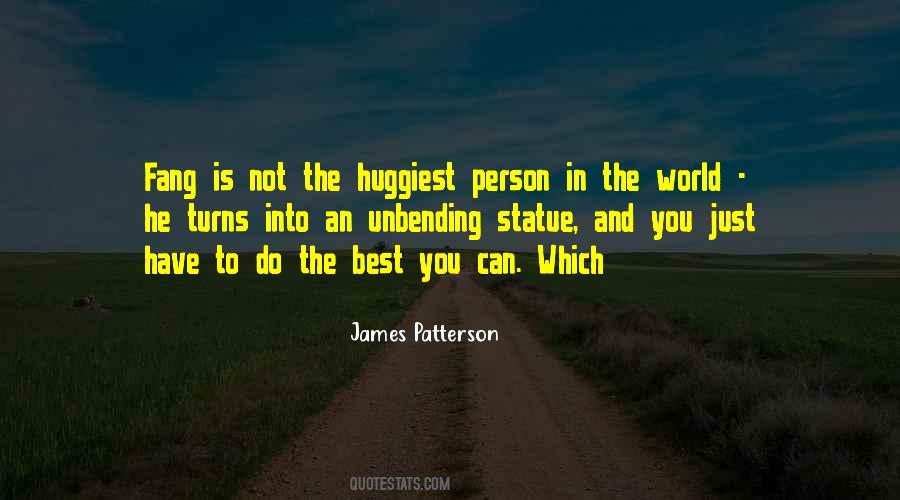 Do The Best You Can Quotes #1800987