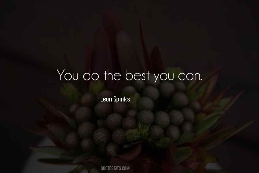 Do The Best You Can Quotes #663230