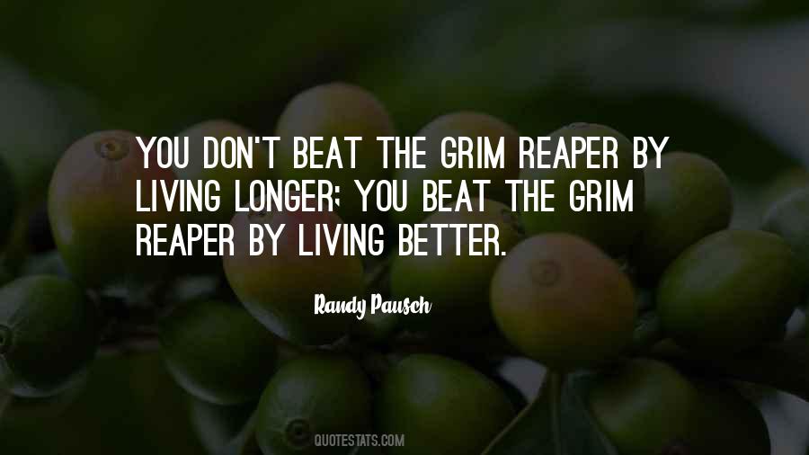 Quotes About The Reaper #807575