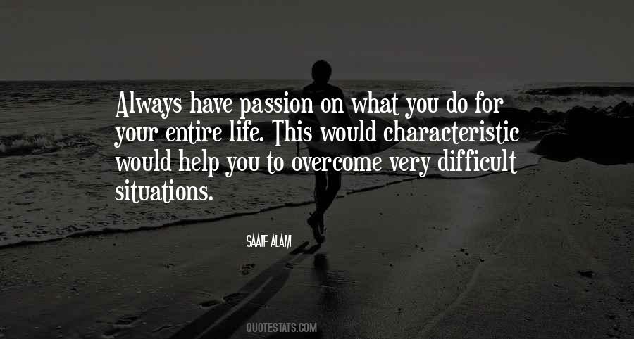 Passion For What You Do Quotes #1219165
