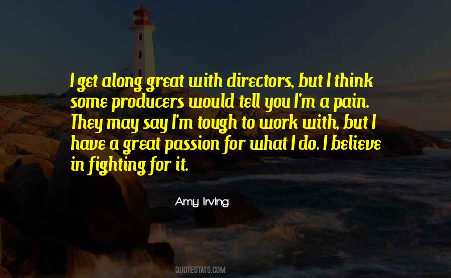 Passion For What You Do Quotes #1521674