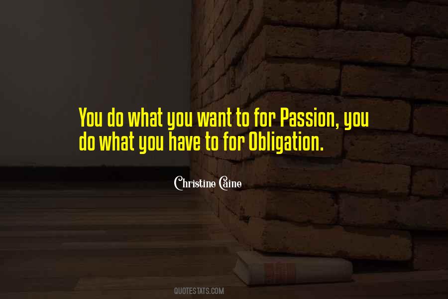 Passion For What You Do Quotes #1564930