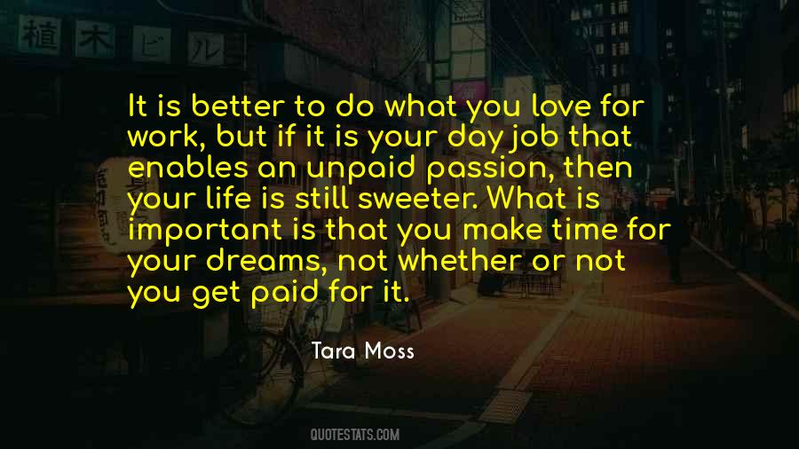 Passion For What You Do Quotes #1726178