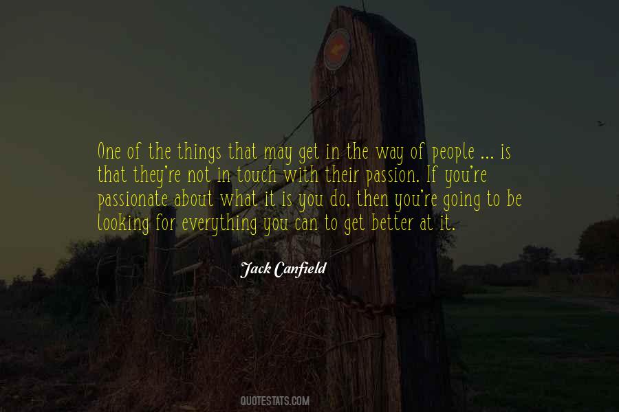 Passion For What You Do Quotes #496958