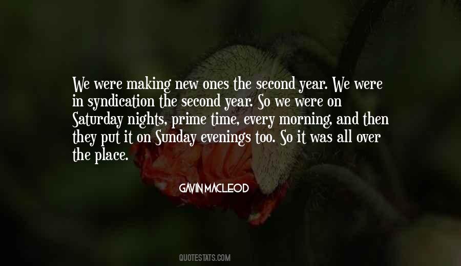 Just Saturday Nights Quotes #1120186