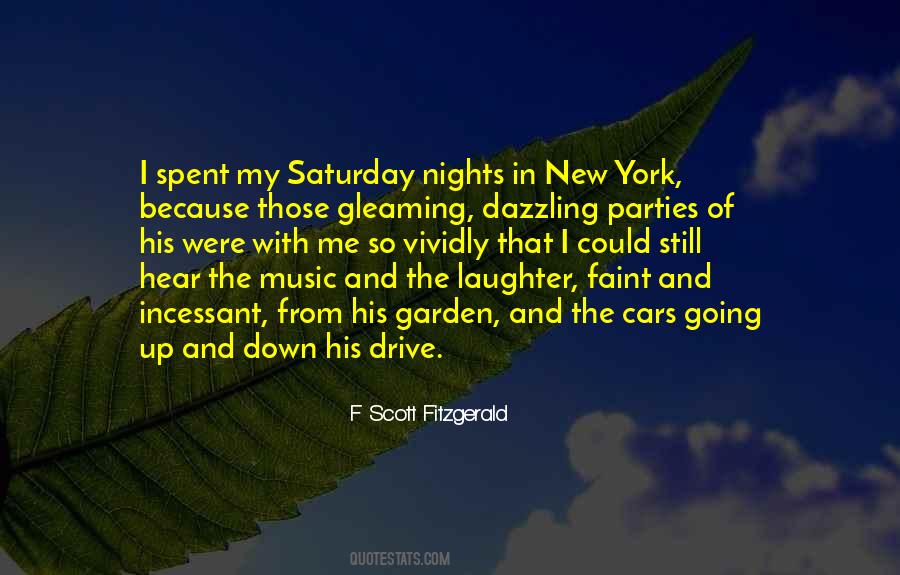 Just Saturday Nights Quotes #1393