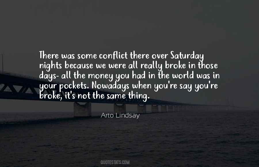 Just Saturday Nights Quotes #864112