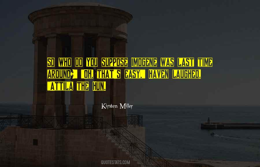Wojtek Kwiatkowski Quotes #529271