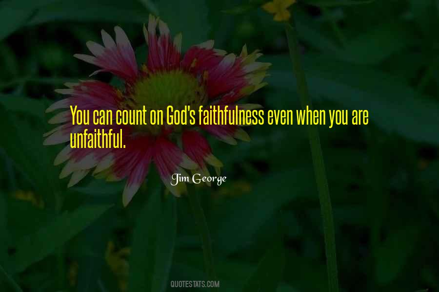 Christian Faithfulness Quotes #1239838