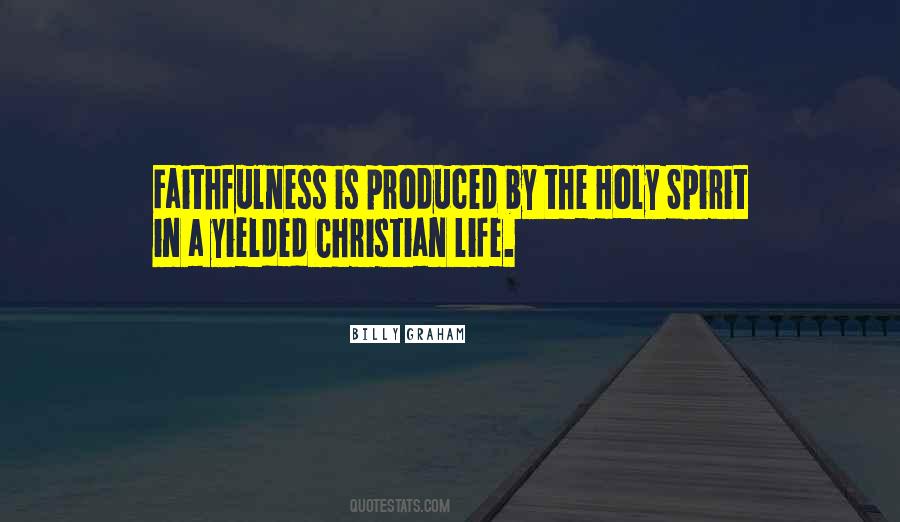 Christian Faithfulness Quotes #860856