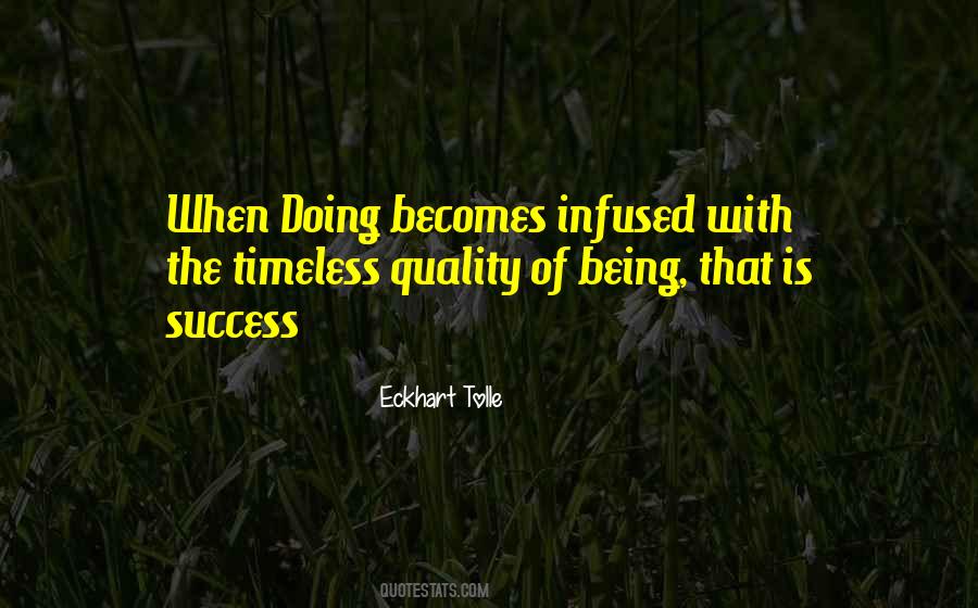 Being Timeless Quotes #1010230