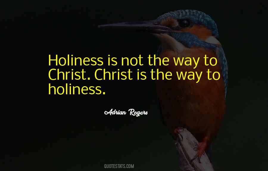 Christian Holiness Quotes #1624578