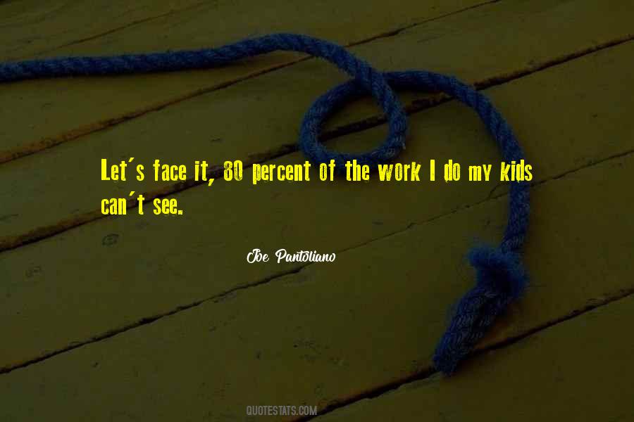 Pantoliano Joe Quotes #1486003