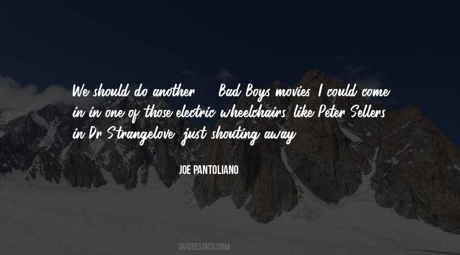 Pantoliano Joe Quotes #792330