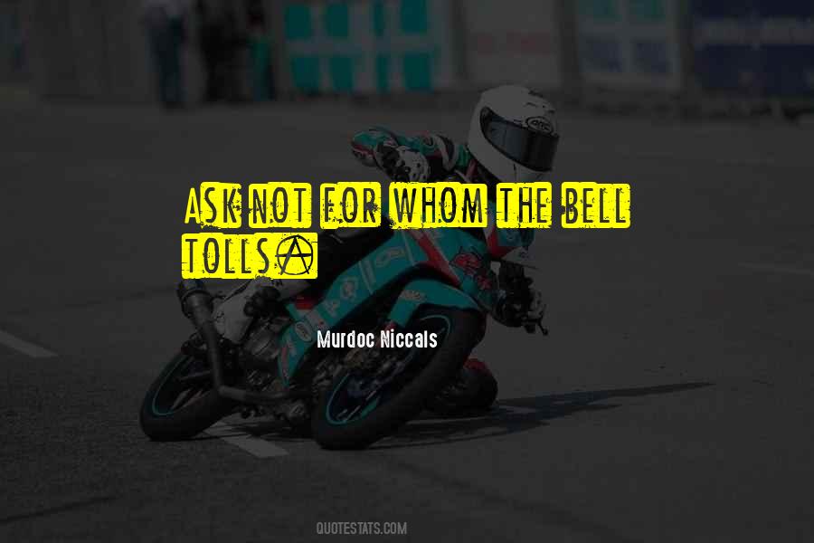 Bell Tolls Quotes #1140734