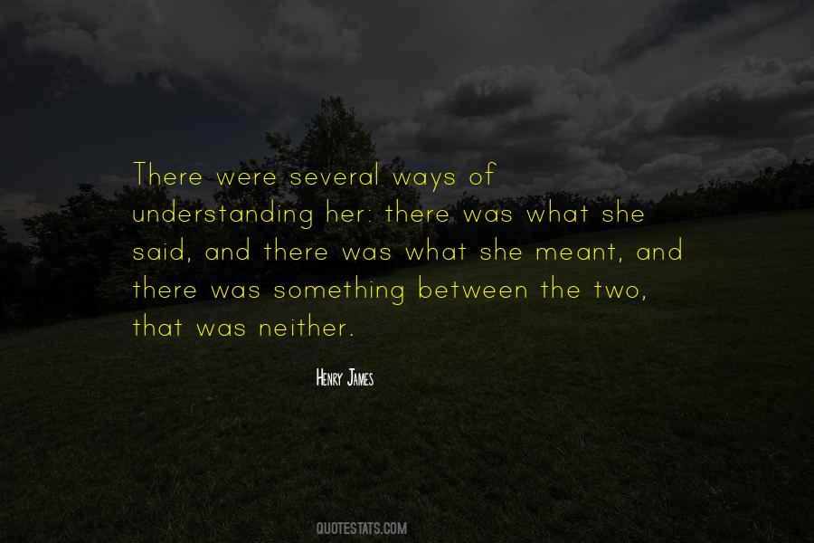 What She Said Quotes #1668692