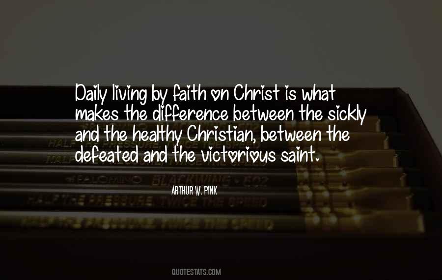 Christian Saint Quotes #536875