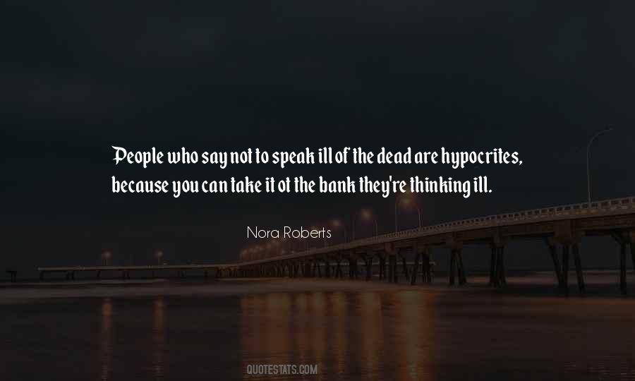 People Are Hypocrites Quotes #959866