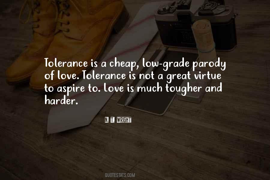 Love Tolerance Quotes #100707