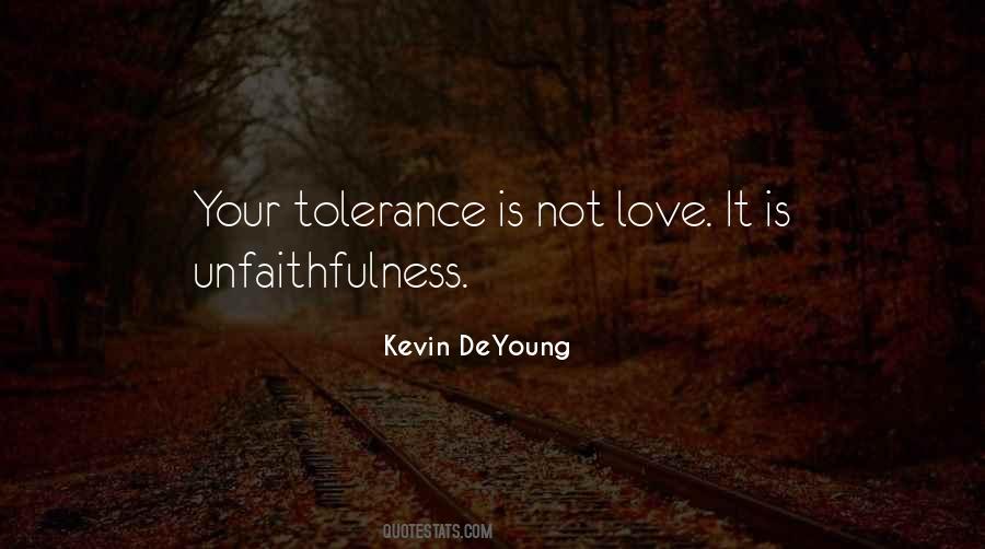 Love Tolerance Quotes #1126387