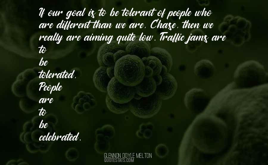 Love Tolerance Quotes #384531