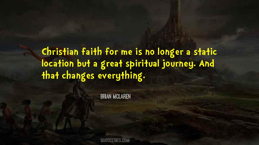 Christian Spiritual Journey Quotes #501900