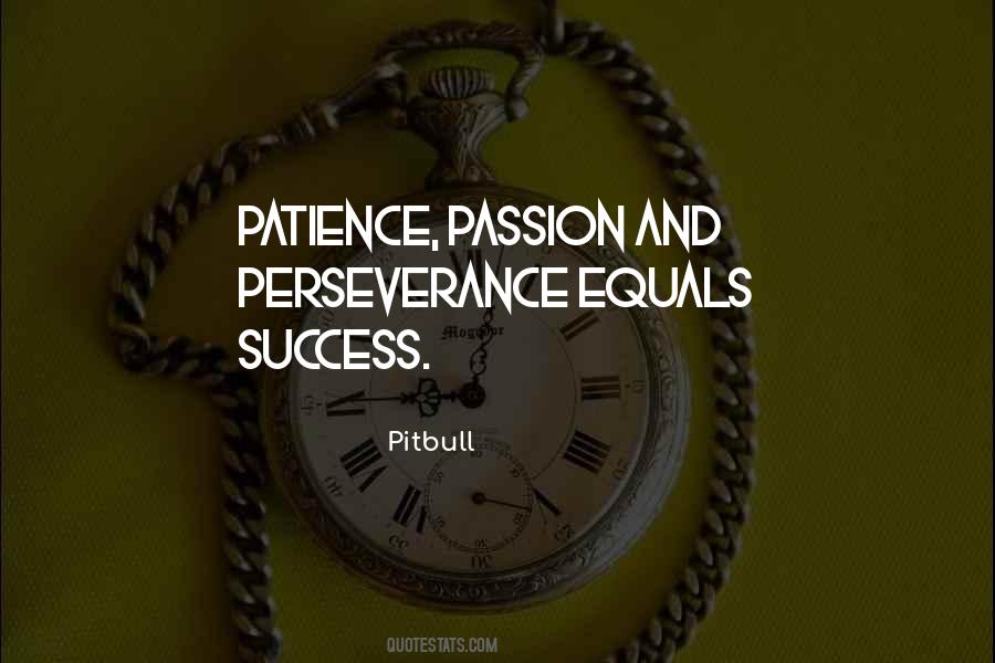 Patience Success Quotes #1123111