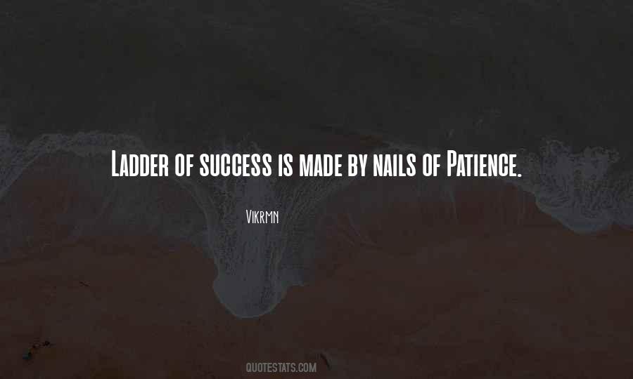 Patience Success Quotes #1143417