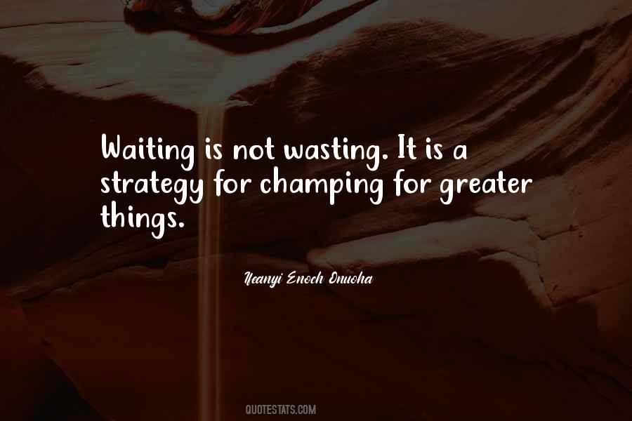 Patience Success Quotes #1650363