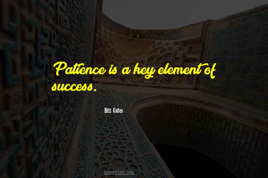 Patience Success Quotes #520420