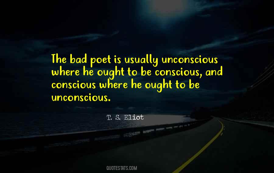 Unconscious Conscious Quotes #1035381