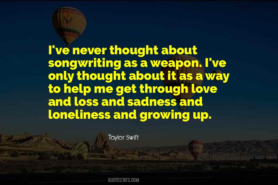 Sadness Loneliness Quotes #88634