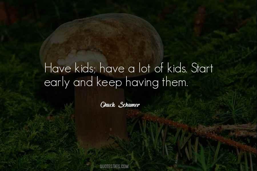 Start Early Quotes #521463