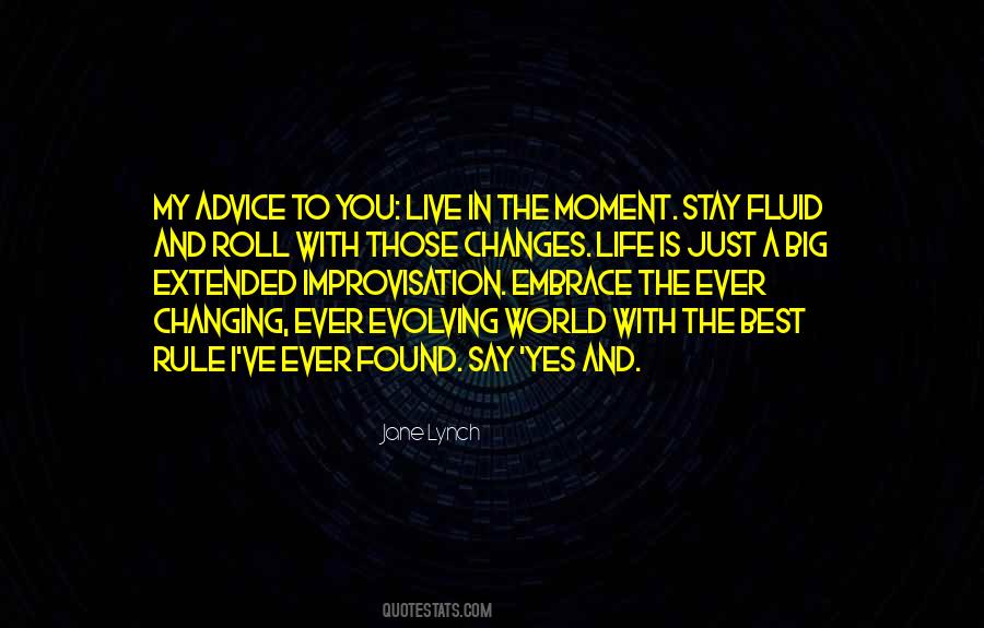 Embrace The Best Quotes #1660092