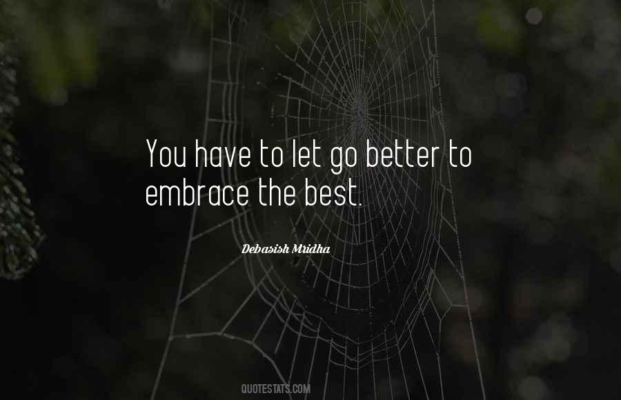 Embrace The Best Quotes #408589
