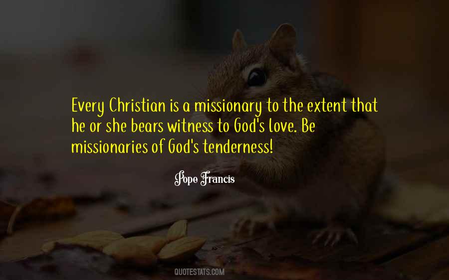 Christian Witness Quotes #1643908
