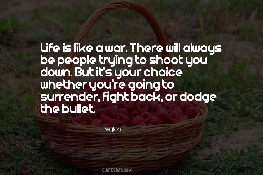 Life War Inspirational Quotes #65673