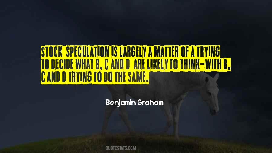 Over Speculation In The Stock Quotes #1679355